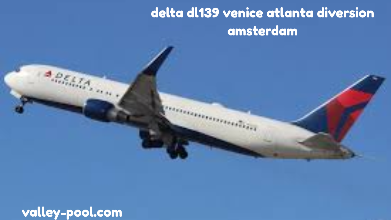 delta dl139 venice atlanta diversion amsterdam