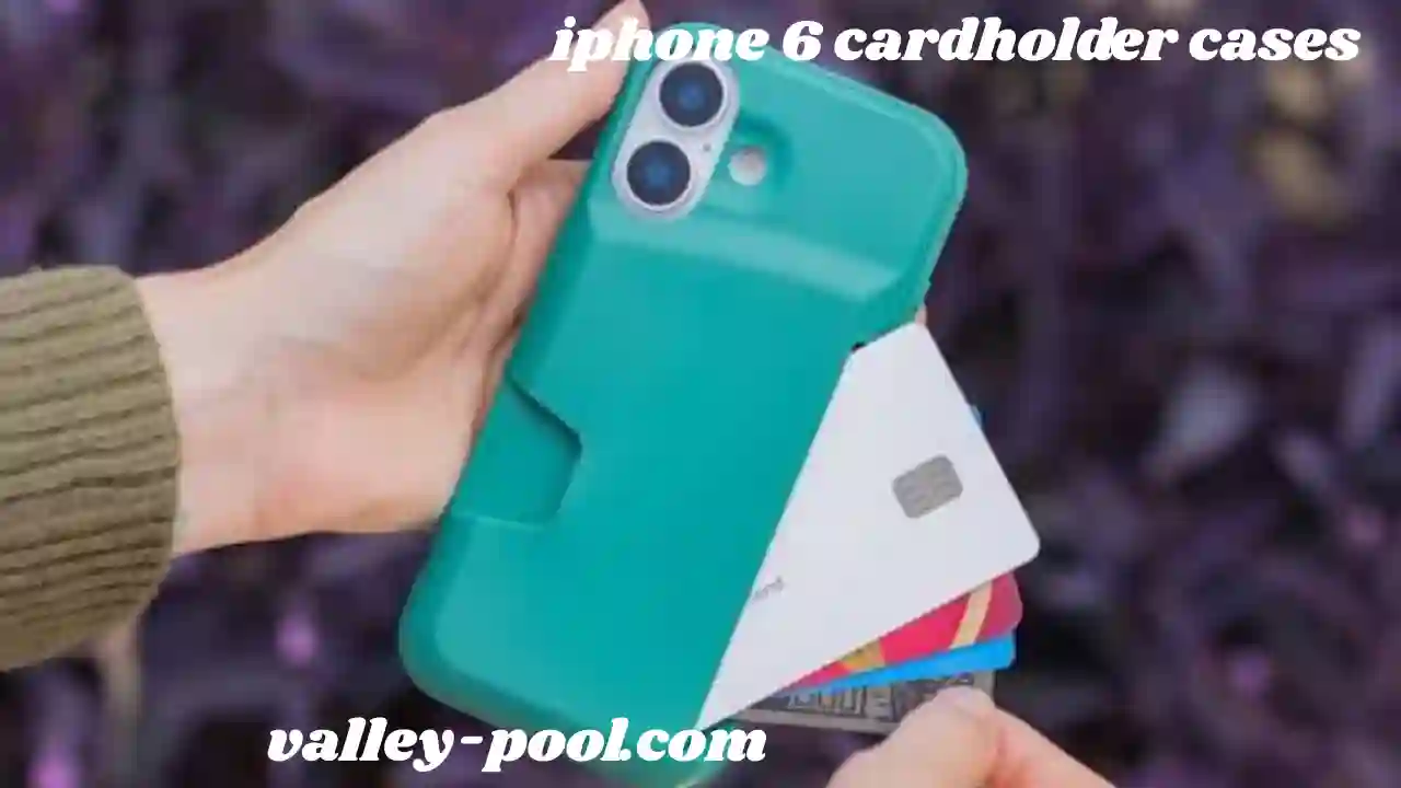 iphone 6 cardholder cases​