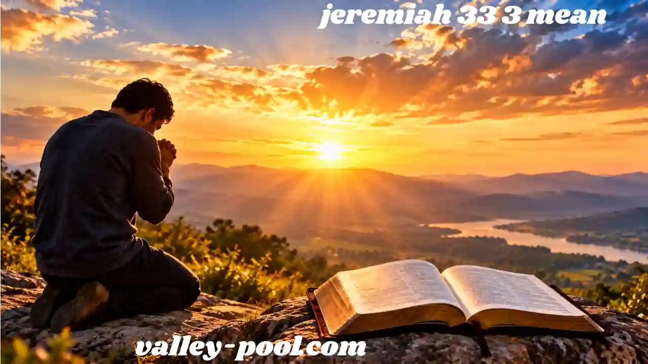 jeremiah 33 3 mean