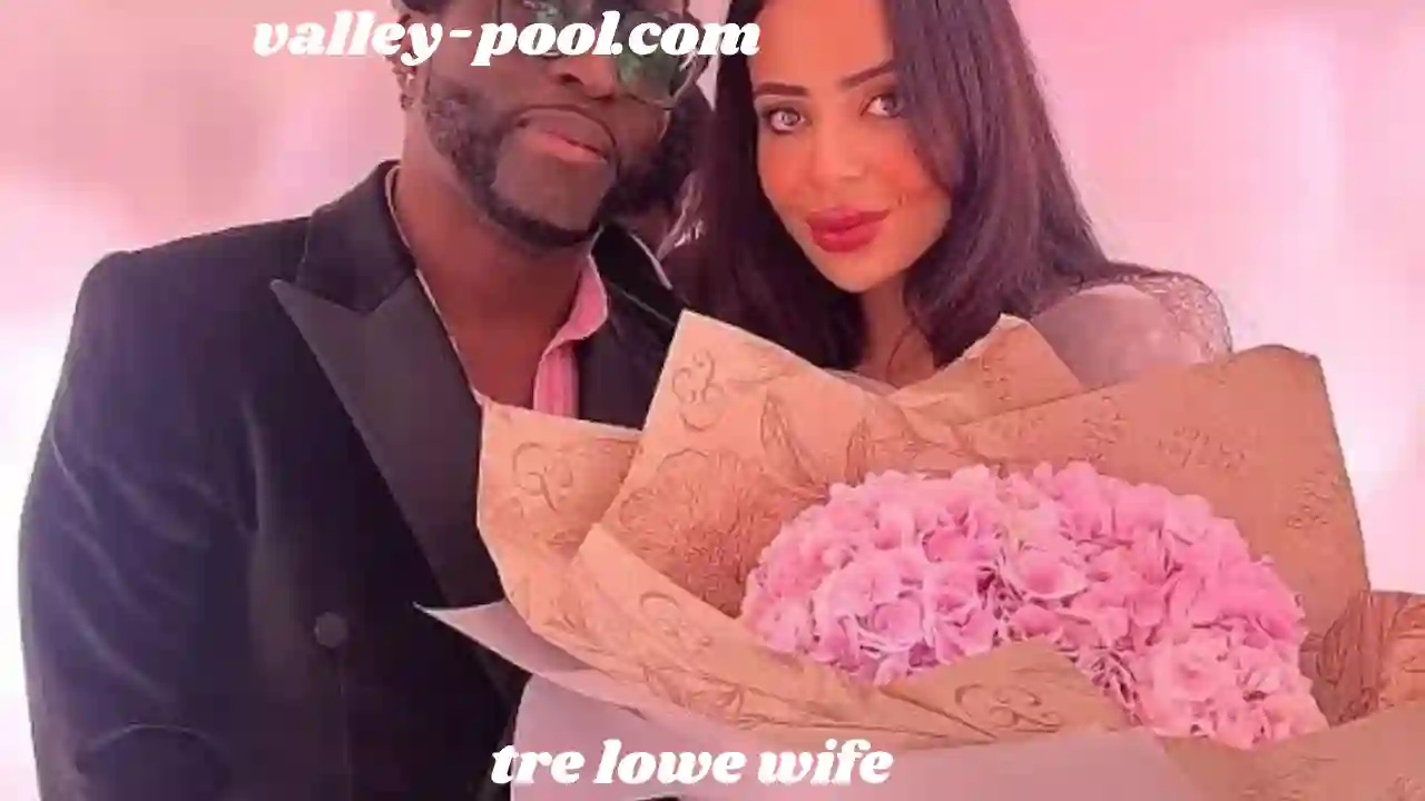 tre lowe wife